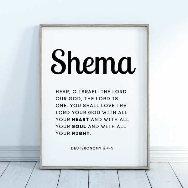Shema | Deuteronomy 6:4-5 | Scripture Wall Art | Bible verse Decor | Christian Decor