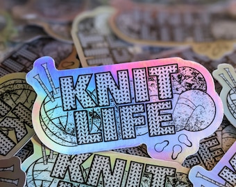 Knit Life holographic knitting sticker knit swag knitting notion