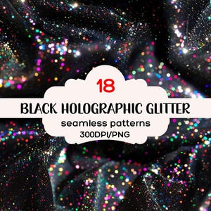 Black Holographic Glitter Seamless, Black Digital Paper, Seamless Black Scrapbook Paper, Black Glitter, Digital Paper, Glitter Patterns