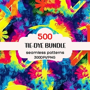Tie Dye 500+ Seamless Patterns, Tie Dye Bundles, Luxurious Tie Dye Repeating Patterns, Tie Dye Seamless Background, 300DPI