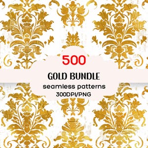 Gold 500+ Seamless Patterns Bundle, Gold Seamless Textures, Gold Seamless Backgrounds, Gold Backgrounds, 300DPI, Gold Bundle Volume 1
