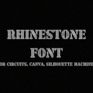 Rhinestone Font, Commercial Font, Can Use Font On Circuit, Fonts For Circuits