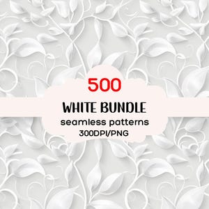 White 500+ Seamless Patterns Bundle, White Seamless Textures, White Seamless Backgrounds, White Backgrounds, 300DPI