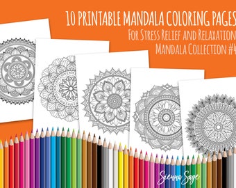 Mandala Collection #4: 10 Adult Coloring Pages for Stress Relief and Relaxation (Instant Download PDF Edition)