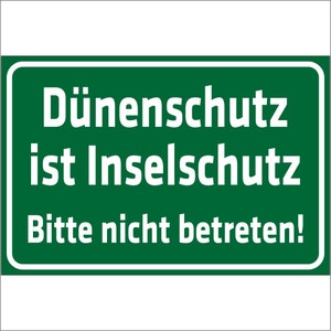 Sign - Dune protection is island protection - Please do not enter