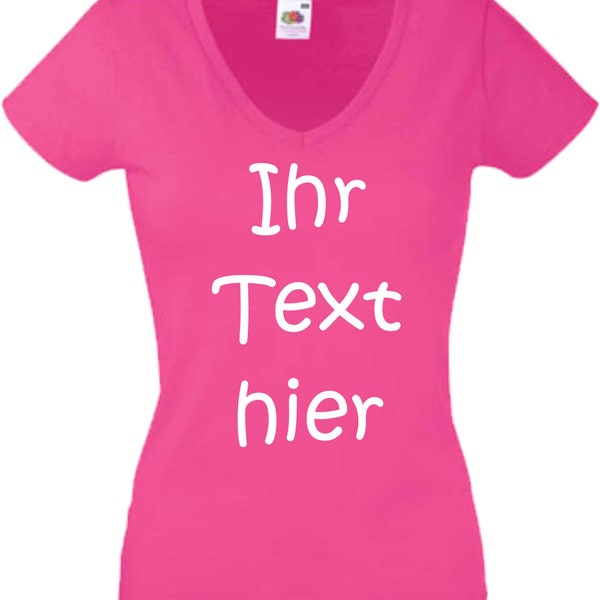 T-Shirt Damen V-Ausschnitt - Aufdruck individuell - mit Wunschtext Bedruckt - Druck personalisiert - Geschenk für Party Sport TS-1W