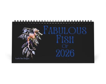 Exotic Fish 2026 Desk Calendar: Leafy Sea Dragon, Angelfish