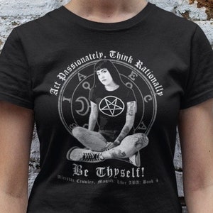 Be Thyself! Occult Wisdom, Aleister Crowley, Witchcraft, Unisex T-Shirt, Unisex Hoodie, Women&#39;s Racerback Tank Top
