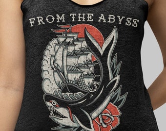 From the Abyss, Neo Traditional, Old School Ship & Shark, Nautical, Unisex T-Shirt, Unisex Hoodie, Racerback Tank Top