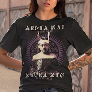 Love Received Love Returned, Maori Proverb, Aroha Mai, Unisex T-Shirt, Unisex Hoodie, Women&#39;s Racerback Tank Top