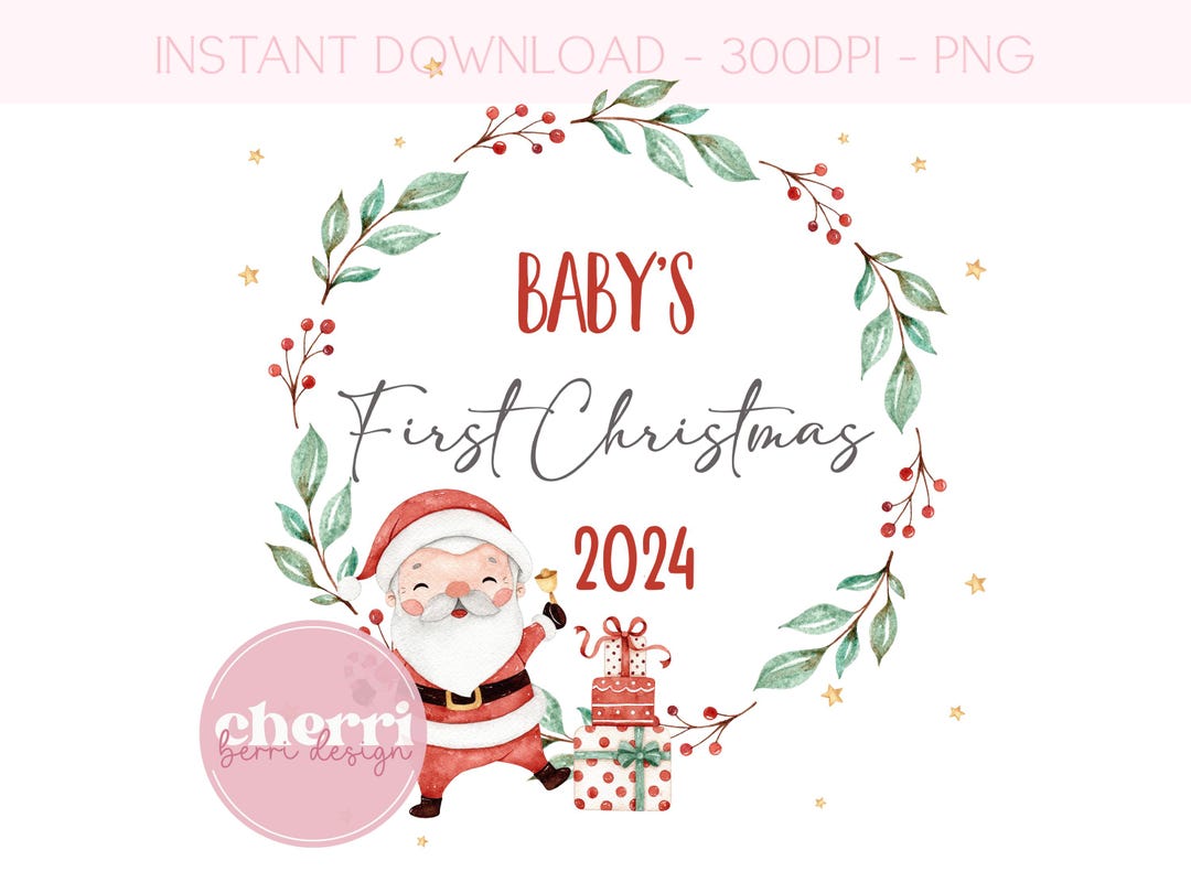 Babys 1st Christmas Santa Claus PNG, Xmas Wreath Clipart, Christmas ...