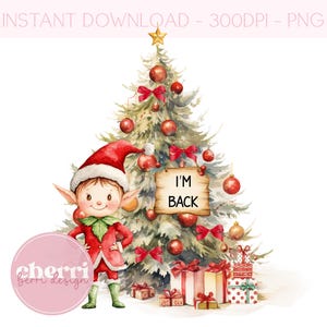 Sono tornato clipart elfo di Natale, clipart digitale di Natale, simpatico elfo di Natale png digitale, design sublimatico elfo di Natale UV/DTF