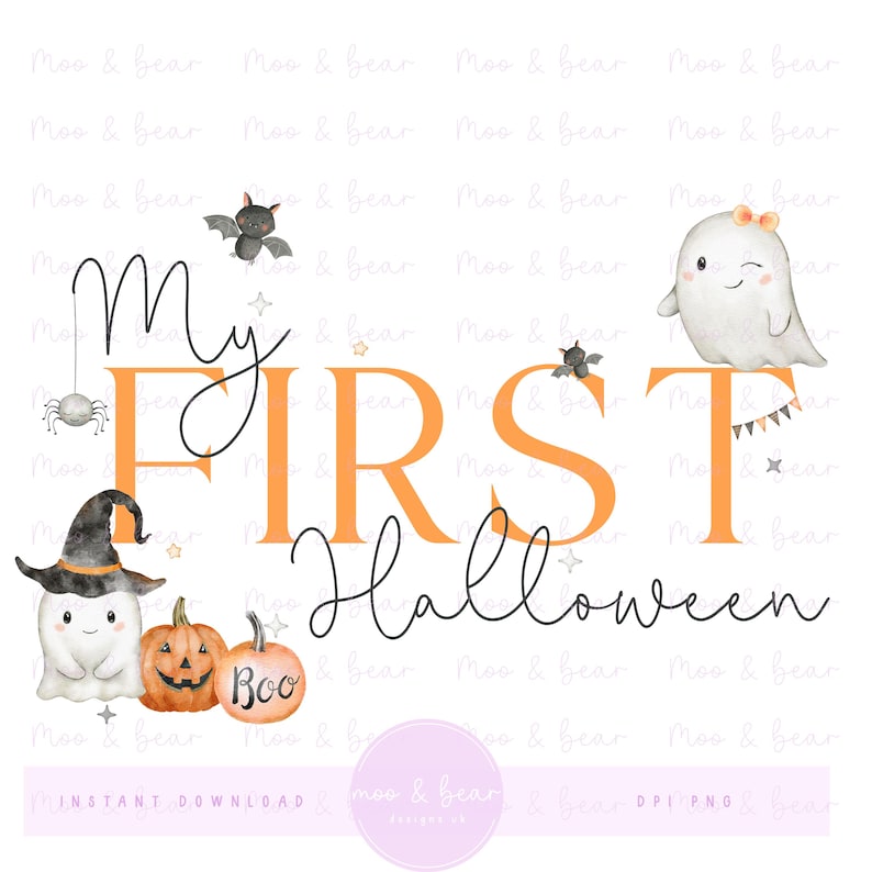 May include: A digital graphic featuring the text My FIRST Halloween in orange and black script. The design includes watercolor illustrations of two ghosts, one wearing a witch hat, a jack-o'-lantern, a spider, bats, and small stars.
