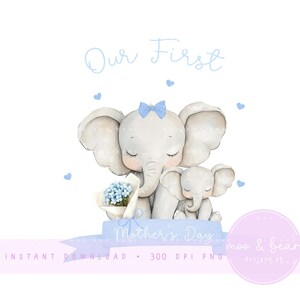 Unser erster Muttertag Baby Elephant Boy PNG, Muttertag Mummy & Me Sublimationsdesign, Mama Kartendesign, sofortiger digitaler Download