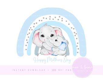 May include: A watercolor illustration of two gray elephants, one larger than the other, hugging in front of a blue and gray rainbow. The text "Happy Mother's Day" is written below the elephants.