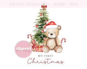 My 1st Christmas Teddy Bear PNG, First Xmas Baby Clipart, Baby Bear Christmas Design, Instant Digital Download, Sublimation Designs, Uv DTF