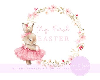 Pink Easter Bunny Clipart, My First Easter Design PNG, Easter Bunny Rabbit Wreath Sublimation Design, Digital Download, UV/DTF