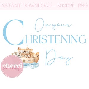 Noahs Ark Christening Baptism clipart PNG sublimation design instant download file with transparent background 300dpi UV/DTF design