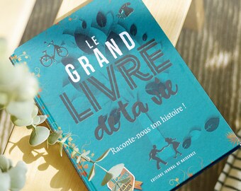 Le Grand Livre de ta Vie