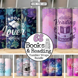 May include: A set of 68 book and reading themed tumbler wraps. The wraps feature various designs including floral patterns, watercolor backgrounds, and text such as "Book Lover", "Reading is Magical", and "Drink Tea Read Books".
