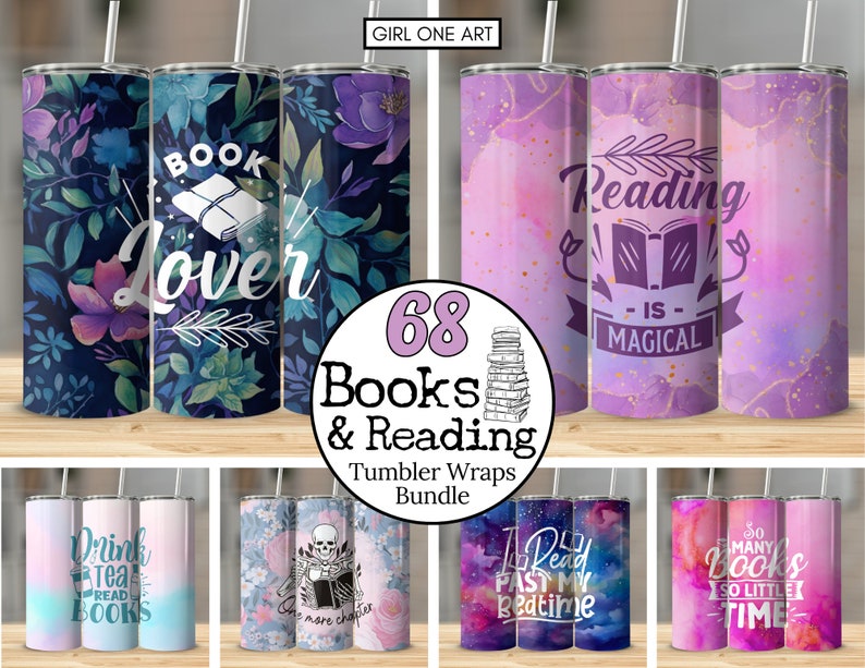 May include: A set of 68 book and reading themed tumbler wraps. The wraps feature various designs including floral patterns, watercolor backgrounds, and text such as "Book Lover", "Reading is Magical", and "Drink Tea Read Books".