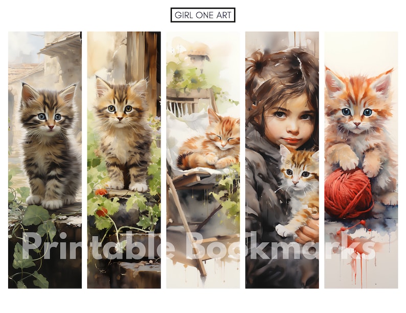 Peut inclure: Ensemble de cinq marque-pages imprimables avec des illustrations &agrave; l'aquarelle de chatons. Les marque-pages pr&eacute;sentent des chatons dans des environnements ext&eacute;rieurs et avec une jeune fille. Le texte "Printable Bookmarks" est visible.