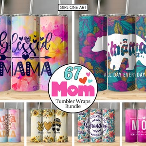 May include: A collection of 20oz insulated tumblers with various designs. Some tumblers feature floral patterns and the word "Mama" with decorative elements. Other tumblers have the words "Blessed Mama" and "Mom". The bundle includes a variety of colorful designs.