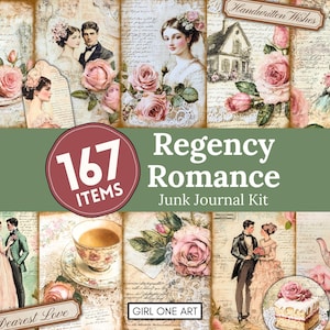 May include: A collage of vintage-style ephemera with a Regency Romance theme. The design includes images of couples, roses, teacups, and cakes. The text "167 ITEMS" is in a circular badge, and the words "Regency Romance Junk Journal Kit" are also present.
