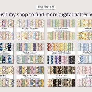 May include: A collage of 12 digital paper packs featuring various floral patterns, including romantic florals, shabby chic roses, vintage blooms, sunflowers, blues and greens florals, spring flowers, florals mega bundle, blue and white toile, butterflies, highland cow, steampunk, and pretty pink flowers. Each pack contains 20 seamless digital papers, 12 inches by 12 inches, 300 dpi.