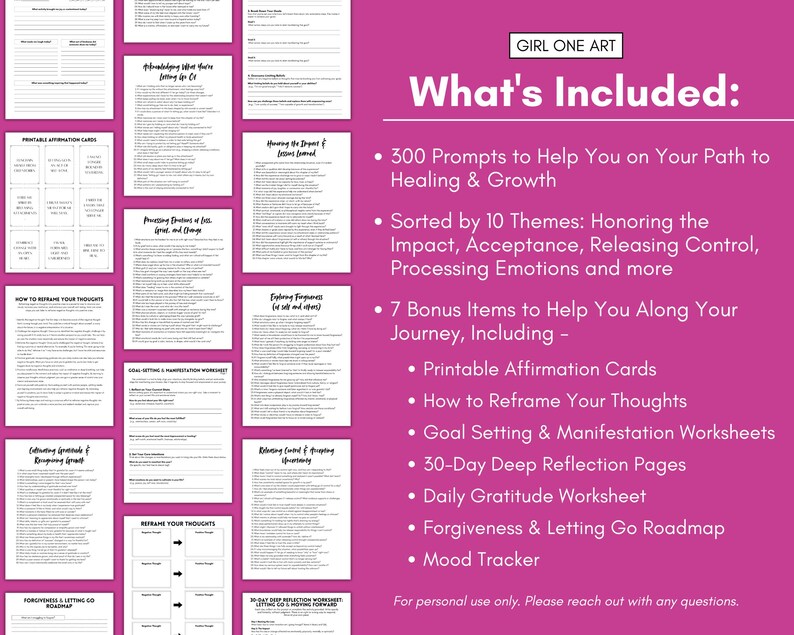 May include: A collection of printable worksheets and affirmation cards. The image includes the text "GIRL ONE ART" and "What's Included:" followed by a list of prompts, themes, and bonus items for personal growth and healing.