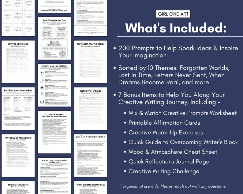May include: A blue background with white text that reads "What's Included:" and lists 200 creative writing prompts, 7 bonus items, and 10 themes. The themes include Forgotten Worlds, Lost in Time, Letters Never Sent, When Dreams Become Real, and more. The bonus items include a mix and match creative prompts worksheet, printable affirmation cards, creative warm-up exercises, a quick guide to overcoming writer's block, a mood and atmosphere cheat sheet, a quick reflections journal page, and a creative writing challenge.