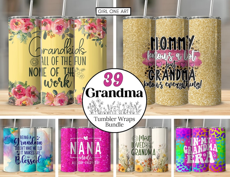 May include: A set of 39 tumbler wraps featuring various designs and sayings related to grandmothers. The designs include floral patterns, glitter, and text. Some of the sayings include "Grandkids all of the fun none of the work", "Mommy knows a lot but Grandma knows everything!" and "Being a Grandma doesn't make me old it makes me blessed".