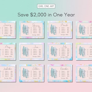 May include: A printable savings challenge chart with a watercolor background. The chart is divided into 12 sections, one for each month of the year. Each section has a list of weekly savings goals, with a total savings amount at the bottom. The chart is titled "Save $2,000 in One Year".