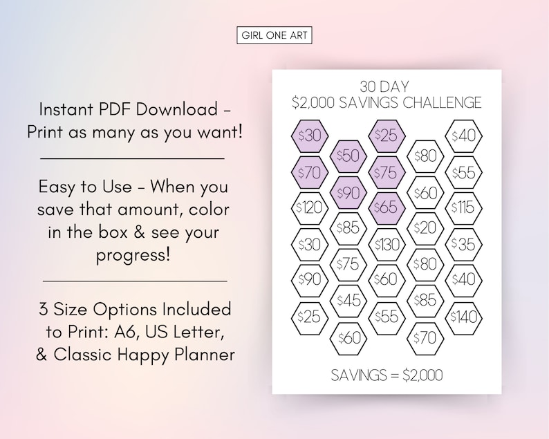 May include: A printable 30-day $2,000 savings challenge tracker. The tracker features a grid of hexagonal boxes with dollar amounts ranging from $20 to $140. The text "30 DAY $2,000 SAVINGS CHALLENGE" is at the top of the tracker. The text "SAVINGS = $2,000" is at the bottom of the tracker.