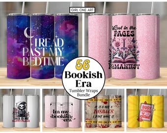 May include: A set of 56 tumbler wraps featuring bookish designs. The wraps feature a variety of designs, including a galaxy with the text "I read past my bedtime", a pink glitter background with the text "Lost in the pages of a romantasy", a black and white skull with the text "This is my happy place", a pink glitter background with the text "In my bookish era", a vintage crime scene tape with the text "If it's not a thriller I don't want it", and a yellow background with the text "Busy reading smut".