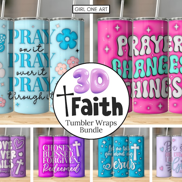 3D Christian Faith Tumbler Wrap Bundle 20oz Skinny Straight Inflated Puffy Tumbler Sublimation Bible Quotes Design Digital Download Puff PNG