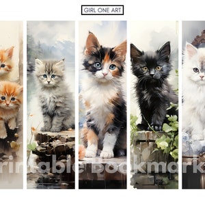 Peut inclure: Ensemble de cinq marque-pages aquarelle repr&eacute;sentant d'adorables chatons. Les marque-pages pr&eacute;sentent des chatons de diff&eacute;rentes couleurs : orange, gris, calico, noir et blanc. Le texte "GIRL ONE ART" et "Printable Bookmarks" est visible.
