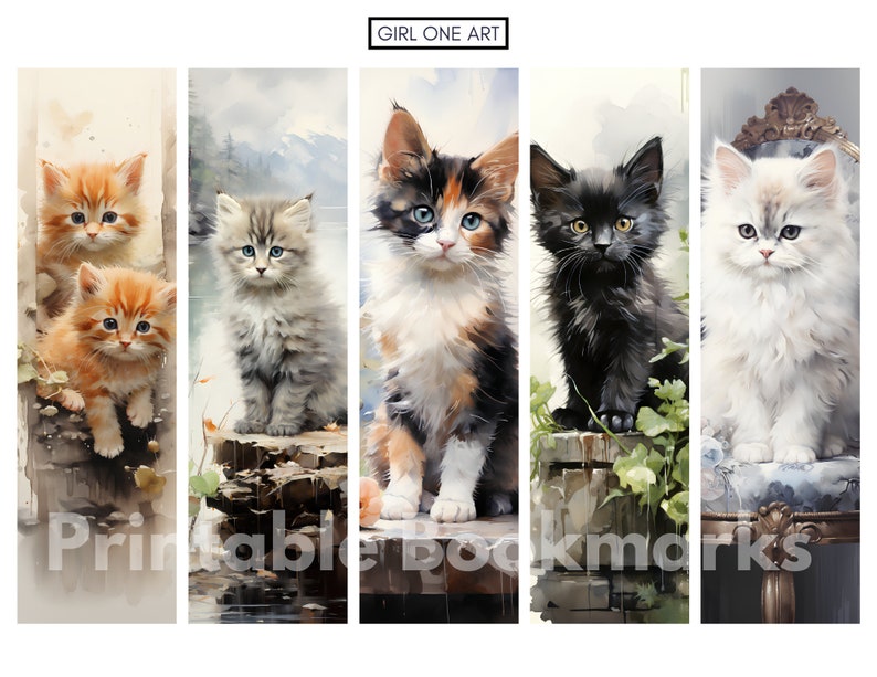 Peut inclure: Ensemble de cinq marque-pages aquarelle repr&eacute;sentant d'adorables chatons. Les marque-pages pr&eacute;sentent des chatons de diff&eacute;rentes couleurs : orange, gris, calico, noir et blanc. Le texte "GIRL ONE ART" et "Printable Bookmarks" est visible.
