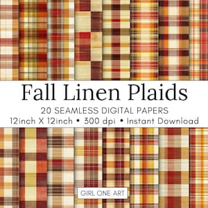 May include: 20 digital papers featuring seamless fall-themed plaid patterns in red, orange, yellow, and brown. Each paper is 12 inches by 12 inches and 300 dpi.  "Fall Linen Plaids" and "Instant Download" are written in the image.