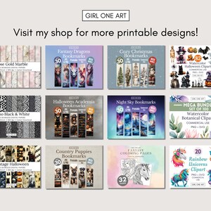 May include: A collage of digital products for sale, including printable bookmarks, digital papers, clipart, and coloring pages. The products feature various themes, such as dragons, Christmas, Halloween, and unicorns. The text "GIRL ONE ART" and "Visit my shop for more printable designs!" is visible at the top of the image.