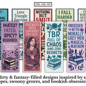 Puede incluir: Una colecci&oacute;n de coloridos marcadores con varios textos e ilustraciones. Los dise&ntilde;os incluyen elementos florales, pilas de libros y frases como "Mates? Fated. Spicy? Required." y "TBR Full of Chaos." El texto "Girl One Art" est&aacute; en la parte superior.