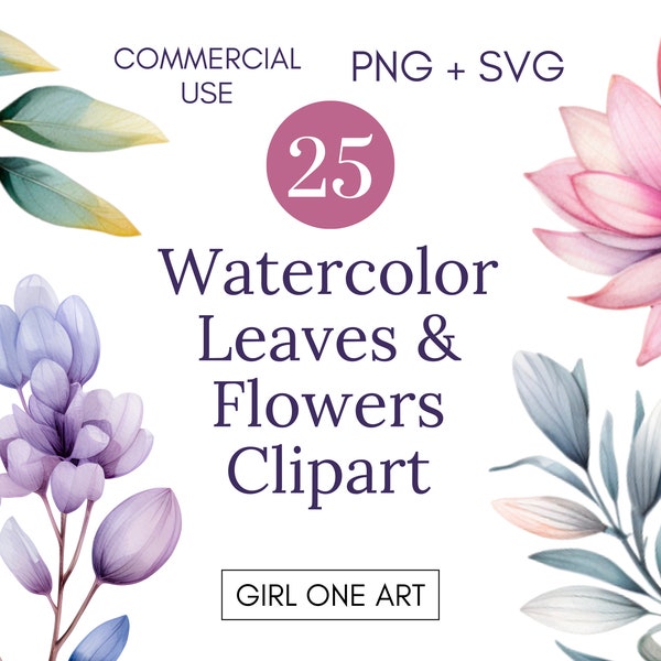 Watercolor Flowers Leaves Botanical Clipart, PNG SVG Bundle, Commercial Use Included, Wedding Invitations, Apparel, Wall Art, Cricut Design