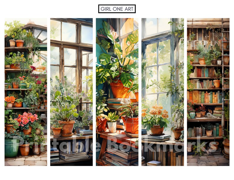 May include: Four printable bookmarks featuring watercolor illustrations of a sunlit greenhouse with plants, books, and a window. The text "GIRL ONE ART" appears at the top of the image.