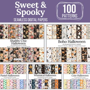 May include: A digital paper pack labelled "Sweet & Spooky" with 100 patterns. The image displays various Halloween-themed seamless digital papers, including "Shabby Chic," "Boho," "Pastel," "Whimsical," and "Cute" designs, each 30.48 cm x 30.48 cm.