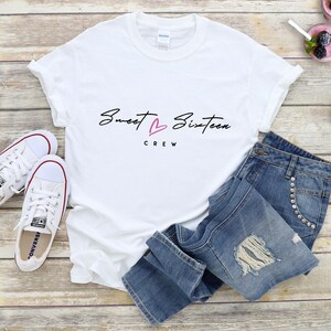 Sweet Sixteen Crew T-Shirt: 2009 Edition for 16th Birthday Party Group Celebration