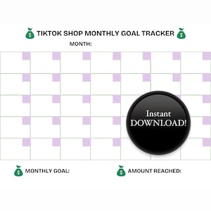 TIKTOK SHOP Monthly Goal Tracker - Track Your Earnings - Reach Your Monthly Goal, Instant Download, Instant Printable Download