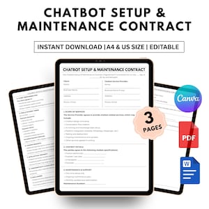 May include: A digital contract template for chatbot setup and maintenance, displayed on three tablets. The contract includes sections for client responsibilities, fees, and payment terms. The design is editable and available in A4 and US sizes.