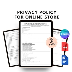 May include: A digital privacy policy template for online stores, displayed on three tablets. The main tablet shows the policy's content, with sections on store information, data collection, and sharing. The image includes the text "PRIVACY POLICY FOR ONLINE STORE."