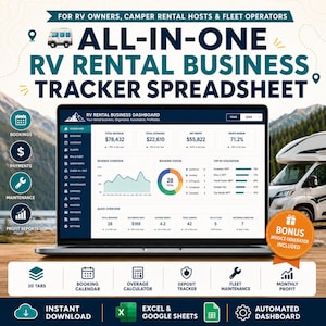 May include: An all-in-one RV rental business tracker spreadsheet displayed on a laptop screen. The dashboard features data for bookings, revenue, expenses, and profit margins. Includes icons for booking calendars, maintenance, and profit reports.
