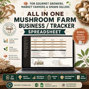 May include: A digital mushroom farm business tracker spreadsheet displayed on a laptop screen. The interface shows revenue, costs, profit, farm alerts, and charts. Text includes "All in one mushroom farm business / tracker spreadsheet" and "21 tabs".
